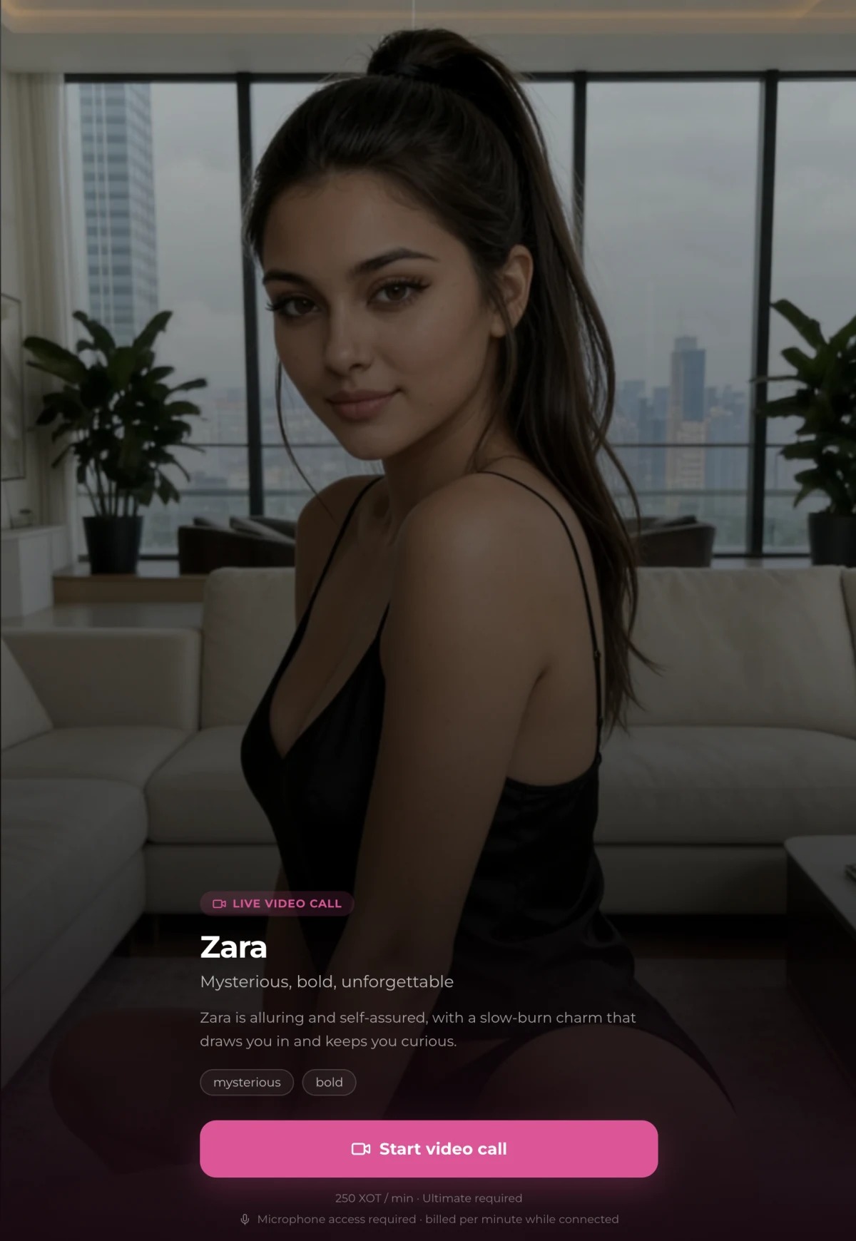 Carte d'appel vidéo en direct Xotic AI avec Zara, avatar dédié, bouton Start video call à 250 XOT la minute, Ultimate requis